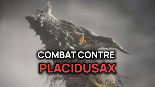 Elden Ring : combat contre Placidusax et Flamme Exaltée