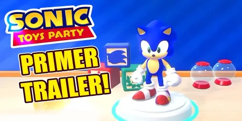 Sonic Toys Party…Une vidéo fuite et c’est très prometteur comme jeu